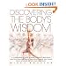 Discovering the Body's Wisdom