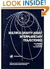 Multiple Gravity Assist Interplanetary Trajectories (Earth Space Institute Book Series on Public and Private Sector Interest in Space , Vol 2)