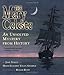 The Mary Celeste: An Unsolved Mystery from History