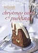 Christmas Cakes and Puddings ("Australian Women's Weekly" Home Library)