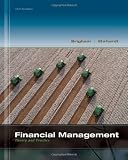 Financial Management: Theory & Practice (with Thomson ONE - Business School Edition 1-Year Printed Access Card)