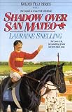 Shadow over San Mateo (Golden Filly, Book 6)