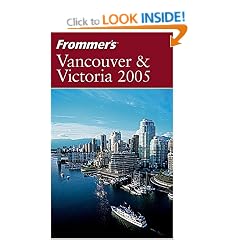 Frommer's Vancouver & Victoria 2005
