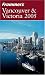 Book Frommer's Vancouver & Victoria 2005 (Frommer's Complete)