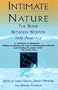 Intimate Nature: The Bond Between Women and Animals