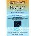 Intimate Nature: The Bond Between Women and Animals