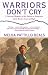  : Warriors Don't Cry: Searing Memoir of Battle to Integrate Little Rock's Central High