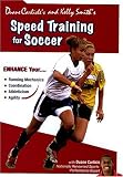 Duane Carlisle's & Kelly Smith's Speed Training for Soccer