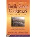 The Little Book of Family Group Conferences: New Zealand Style: A Hopeful Approach When Youth Cause Harm (Little Books of Justice & Peacebuilding)