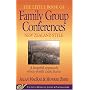 The Little Book of Family Group Conferences: New Zealand Style: A Hopeful Approach When Youth Cause Harm (Little Books of Justice & Peacebuilding)