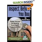 Inspect Before You Buy: Insider Secrets You Need to Know About Home Inspection - With... by Charlie Rose