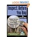 Inspect Before You Buy: Insider Secrets You Need to Know About Home Inspection - With Companion CD-ROM