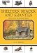 Books : Shelters, Shacks, and Shanties: And How to Make Them