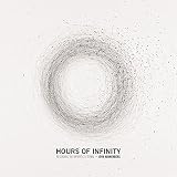 Hours of infinity : recording the imperfect eternal