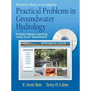 Reference Book to Accompany Practical Problems in Groundwater Hydrology: Problem-Based... by Scott Bair and Terry D Lahm