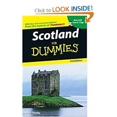 Scotland For Dummies (Dummies Travel) by Barry Shelby