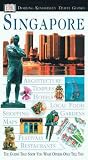 Singapore (DK Eyewitness Travel Guides)