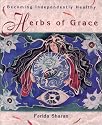 Herbs of Grace: Becoming Independently Healthy
