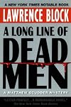 A Long Line of Dead Men: A Matthew Scudder Mystery