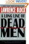 A Long Line of Dead Men: A Matthew Scudder Mystery
