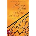 Fr�hst�ck mit Proust: Roman