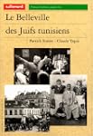 Le belleville des juifs tunisiens