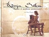 Kama-Sutra : Plaisirs et positions amoureuses
