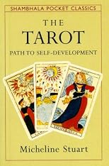 Tarot Path to Self-Development (Shambhala Pocket Classics)