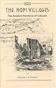 The Hopi Villages (The Ancient Province of Tusayan)