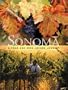 Sonoma: A Food and Wine Lovers' Journey