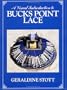 A Visual Introduction to Bucks Point Lace