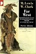 Far West, volume 1. Piste de l'ouest
