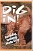 Dig In!: Earthdog Training Made Easy