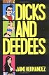 Dicks and Deedees (Love and Rockets)