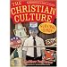 The Christian Culture Survival Guide: The Misadventures of an Outsider on the Inside