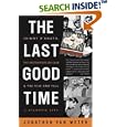 The Last Good Time: Skinny D'Amato, the Notorious 500 Club, & the Rise and Fall of Atlantic City