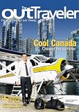 OUT Traveler ~ Cool Canada ~ Yachting Key West (Summer 2007, Issue 18)