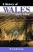 A History of Wales, 1815-1906