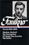 William Faulkner : Novels 1936-1940 : Absalom, Absalom! / The Unvanquished / If I Forget Thee, Jerusalem / The Hamlet (Library of America)