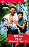 Family on the Run (Silhouette Intimate Moments, 988) (Intimate Moments, 988)
