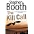 The Kill Call