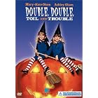Double, Double, Toil and Trouble by  Mary-Kate Olsen, Ashley Olsen, Cloris Leachman, Phil Fondacaro, and Eric McCormack 