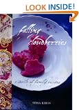 Falling Cloudberries: A World of Family Recipes