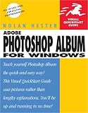 Adobe Photoshop Album for Windows (Visual QuickStart Guide)