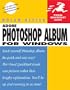Adobe Photoshop Album for Windows (Visual QuickStart Guide)