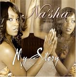 Na sha - My Story