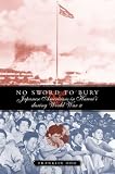 No Sword To Bury: Japanese Americans In Hawai`i During World War Ii (Asian American History and Culture)
