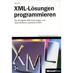 XML-L�sungen programmieren, m. CD-ROM