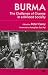 Burma: The Challenge of Change in a Divided Society