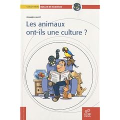 Les animaux ont-ils une culture ?